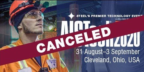 AISTech 2020 Canceled AISTech 2020 Canceled